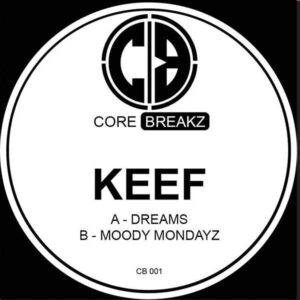 Keef - Core Breakz Vol 1 EP